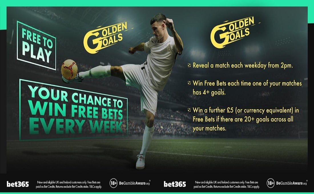 bet365 Golden Goals – Win Free Bets Every Week