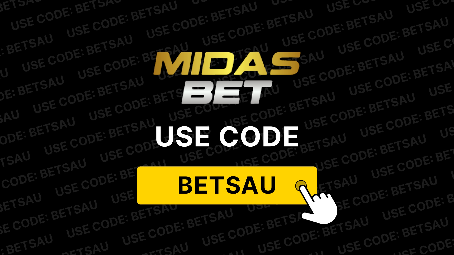 MidasBet Promo Code 2024 Use code BETSAU when joining