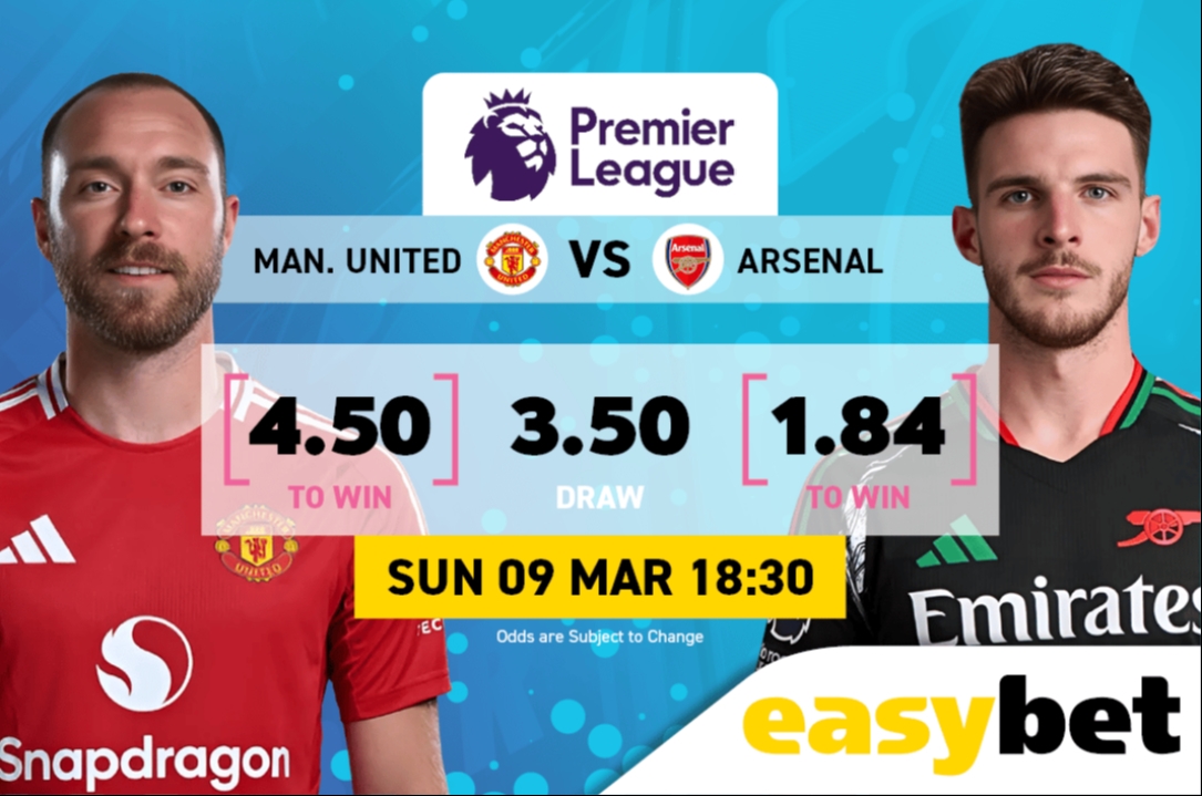 Man United vs Arsenal Betting Odds - Get top odds at Easybet for the ...