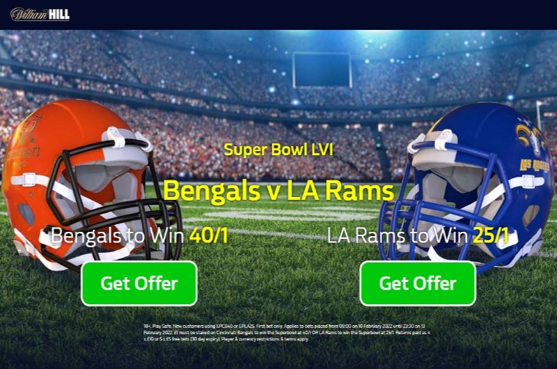 Super Bowl Boost  6/1 LA Rams Or 14/1 Cincinnati Bengals